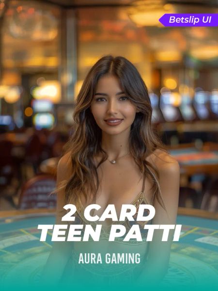 2 Cards Teenpatti